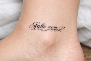 Delicate calligraphy of Stella erran on the inner ankle tattoo idea