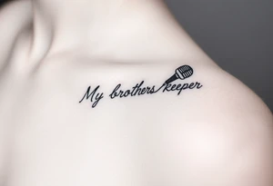 A microphone wire writing the words “My brothers keeper” tattoo idea