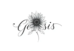 name genesis and a sunflower and a crown tattoo idea