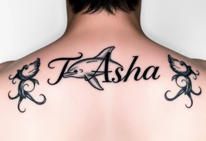 The name Ti'Asha with a dolphin for my mom favorite animal tattoo idea
