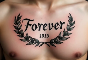 "Forever" in fine serif type, inked in dark green, resting above a laurel wreath. tattoo idea