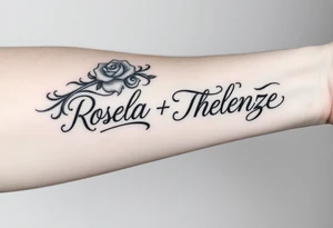 Combine the names rosela dashi and thellenze for a tattoo tattoo idea