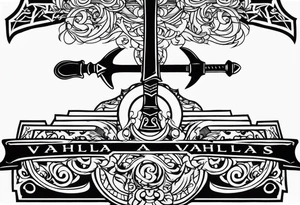 Valhalla 
 sword stairs axe tattoo idea