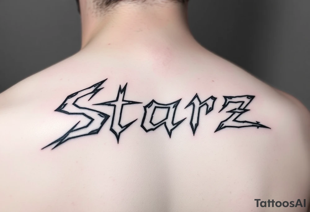 Edgy cybersigilism of the word “Starz” tattoo idea