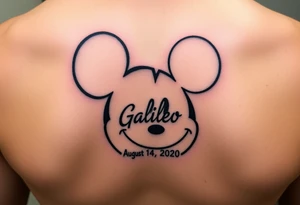 mickey mouse symbol with the name Galileo and the date August 14,2020, incorporated tattoo idea