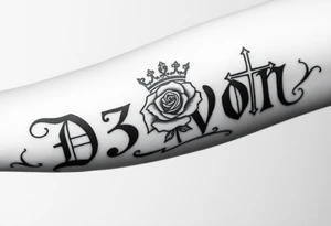 Name D3von spelt going down my arm with a crown and rose and cross and 03/27/07 tattoo idea