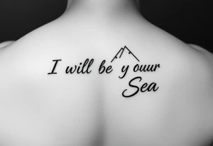Feminine fine line tattoo representing the following quote “I will be your Dead Sea”. Black lines only. Use pics that represent the sea tattoo idea