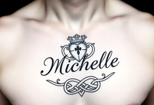 Design a tattoo for a man’s chest of a woman’s name (Michelle). There should be a claddagh and a Celtic knot entertwined. The bane Michelle should be in calligraphy tattoo idea