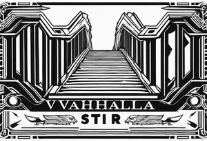 Valhalla 
 sword stairs axe tattoo idea