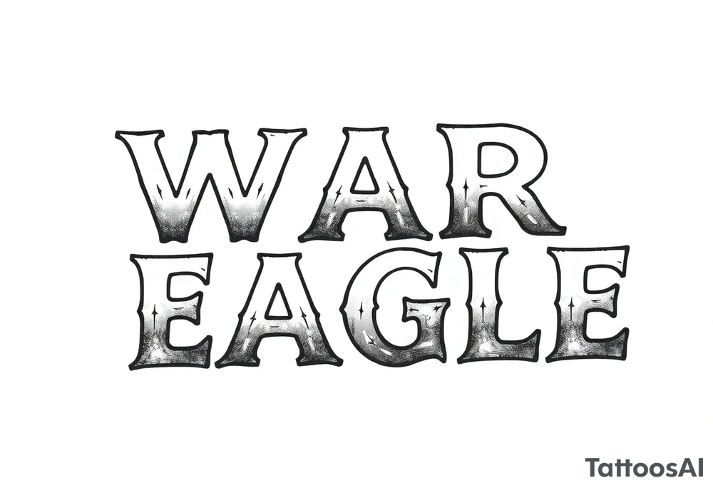 WAR EAGLE tattoo idea