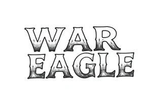 WAR EAGLE tattoo idea
