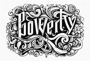 Poverty tattoo idea