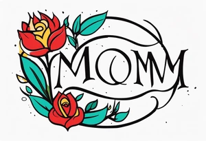 “mom” tattoo idea