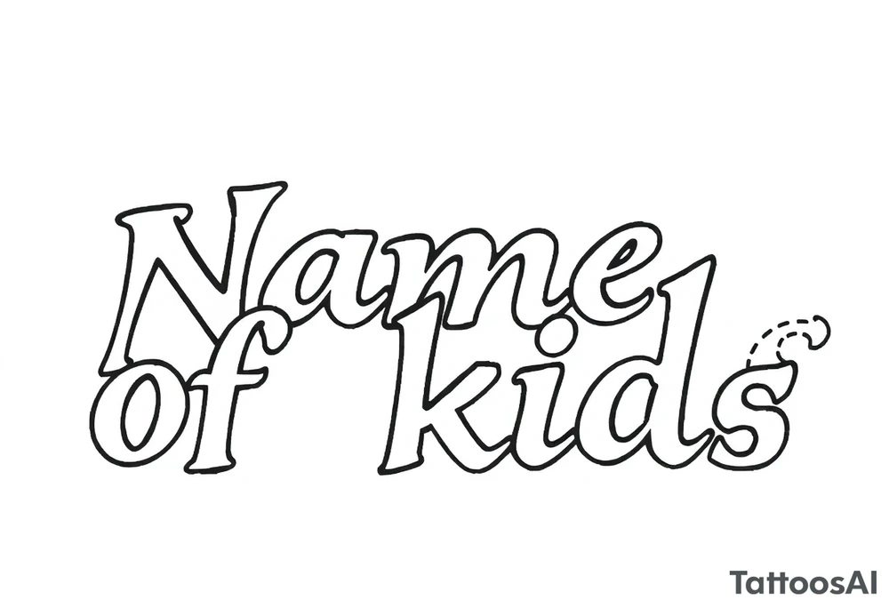 Names of kids tattoo idea
