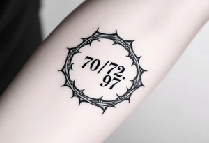 Wreath of thorns with barbed wire and in the center of the wreath in Old English numbers 70, 72, 97 tattoo idea