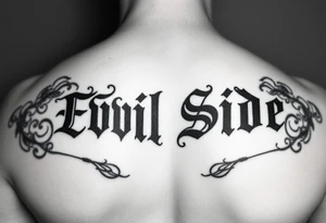 Tattoo saying Evil Side. black and white . Gangsta shaded outside letters smoke clouds shading tattoo idea