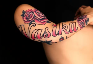 the word Nashika with roses tattoo idea