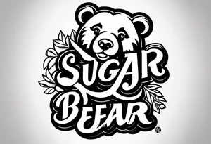 Sugar Bear in Italic script tattoo idea
