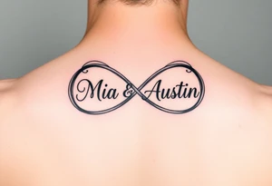 Infinity symbol with the name's Mia and Austin tattoo idea