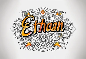 ethan name tattoo idea