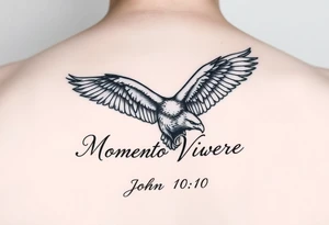 realistic eagle in flight, the words Momento Vivere and John 10:10 tattoo idea