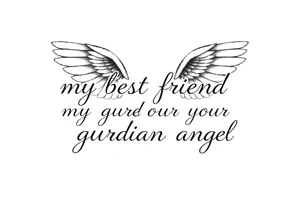 my best friend is my guardian angel with angel wings tattoo idea