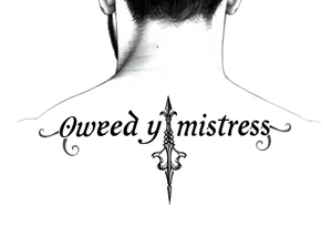 Owned by mistress tattoo idea