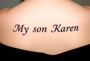 My son Karen tattoo idea