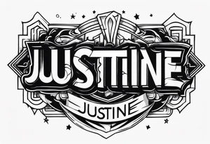 Graffiti style banner with the name Justine tattoo idea