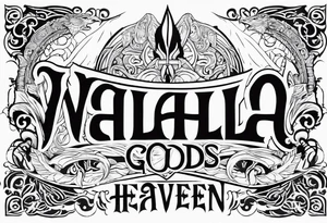 Valhalla heaven gods tattoo idea