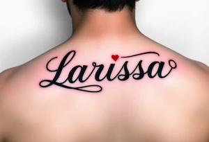 Can you make the name larissa in cursive but in black but put a little heart in above the i and the r and add a faint but visable red glowing around the name tattoo idea