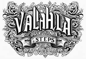Valhalla  steps tattoo idea