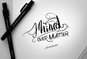 mind over matter, minimalist tattoo idea