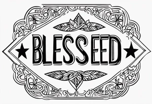 Text blessed tattoo idea