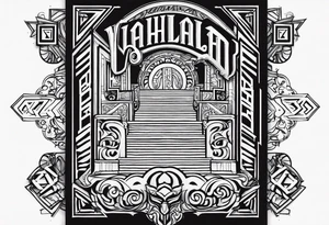 Valhalla 
 steps tattoo idea