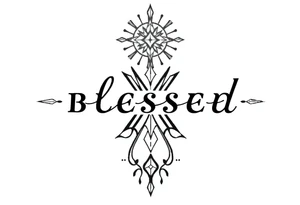 i neeee the word blessed vertically tattoo idea