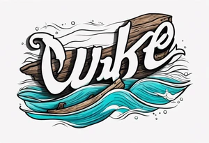 piece of driftwood underwater with the word duke written in the wood tattoo idea