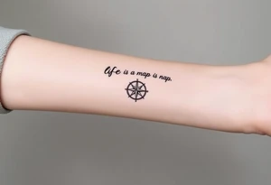 Your life is a map with no compass. With a small compass symbol tattoo idea