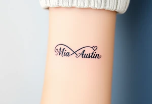 Infinity symbol with the name's Mia and Austin tattoo idea