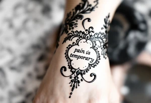 Indian style Henna tattoo for the inner wrist including word pain is temporary. tattoo idea