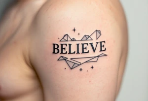 A minimalist "Believe" in black ink, accompanied by geometric shapes in soft gray to represent inner strength and clarity. tattoo idea