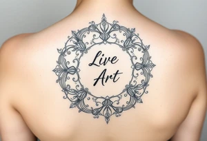 "life imitates art" in a circle tattoo idea