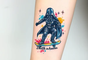 Darth Vader skateboarding > memorial in heaven > bullets
blue. red. yellow.
skateboard words "Darth Carter"
add date 12/29/88-01/06/24 tattoo idea