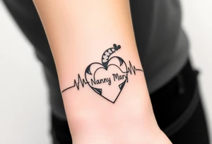 heartbeat rhythm with “Nanny Mary” in the middle tattoo idea