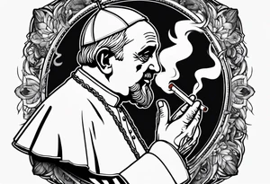 Pope Francis smoking cigarette tattoo idea