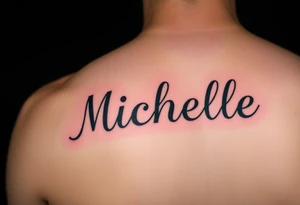 Michelle tattoo idea