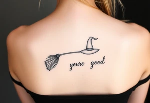 Wicked broom and wand with witch hat, and lettering “for good” tattoo idea