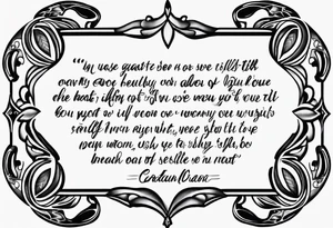 Small tattoo of a quote about self love in cursive tattoo idea