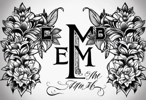 Sibling tattoo with the letters E M B tattoo idea