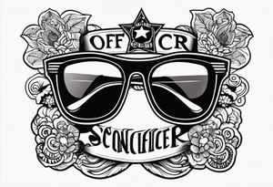 sunglasses Officer tattoo idea